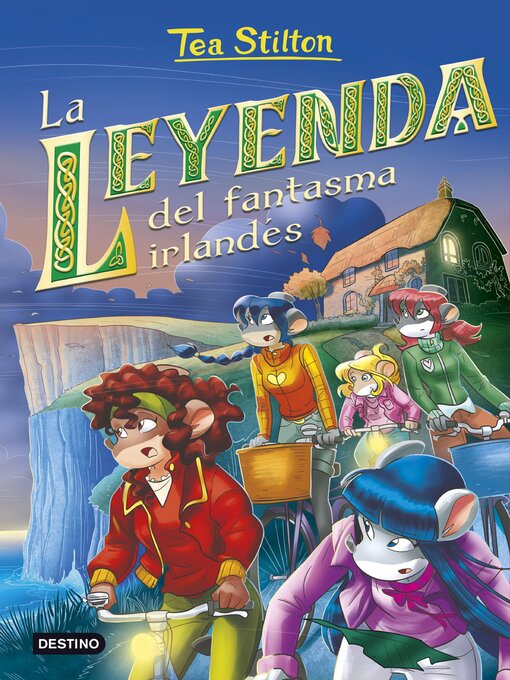 Title details for La leyenda del fantasma irlandés by Tea Stilton - Available